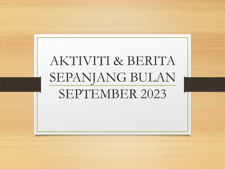 Aktiviti & Berita Sepanjang Bulan September 2023