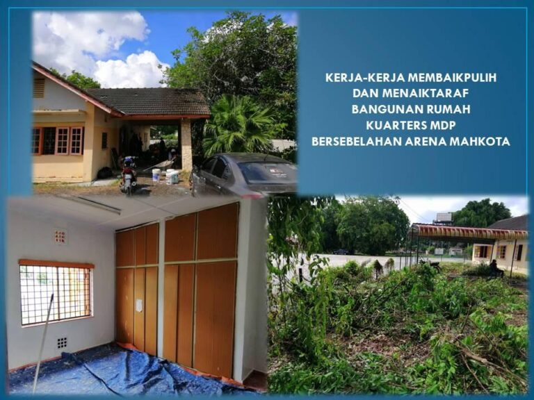 Kerja Membaikpulih & Menaiktaraf Bangunan Rumah Kuarters MDP