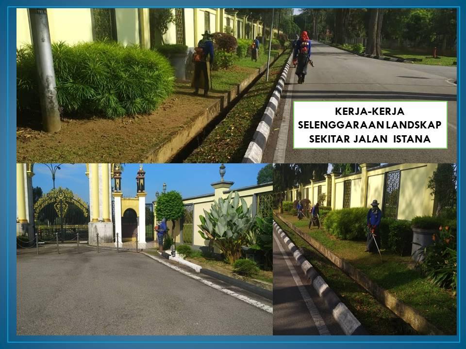 Kerja-kerja Selenggaraan Landskap Sekitar Jalan Istana