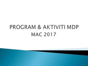 Program & Aktiviti MDP Sepanjang Mac 2017